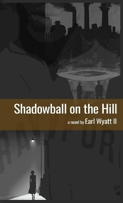 shadowball on the hill