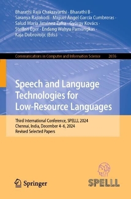 Speech and Language Technologies for Low-Resource Languages