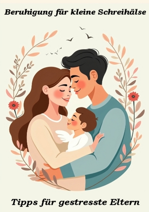 Beruhigung für kleine Schreihälse - Ulrich Orlowski