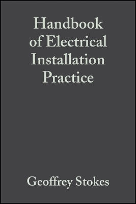Handbook of Electrical Installation Practice 4e