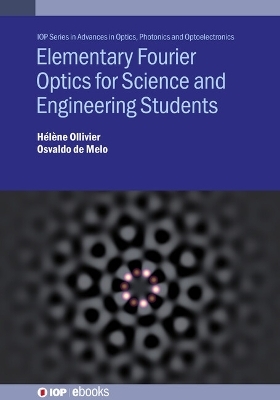 Elementary Fourier Optics for Science and Engineering Students