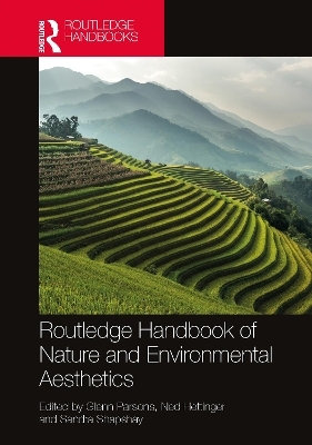 Routledge Handbook of Nature and Environmental Aesthetics - 