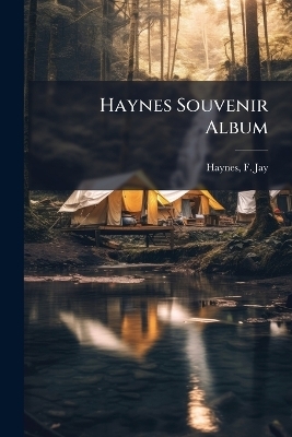 Haynes Souvenir Album - 