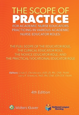 The Scope of Practice for Academic Nurse Educators