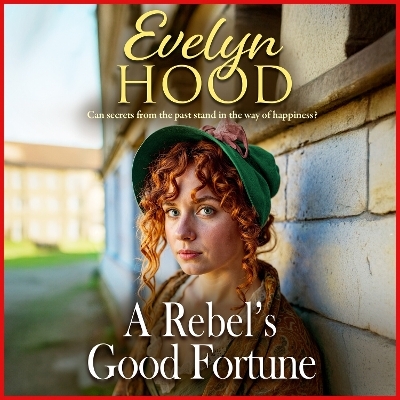 A Rebel's Good Fortune - Evelyn Hood