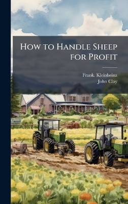 How to Handle Sheep for Profit
