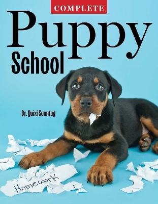 Complete Puppy School - Dr. Quixi Sonntag