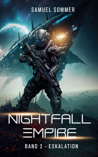 Nightfall Empire Band 2: Eskalation