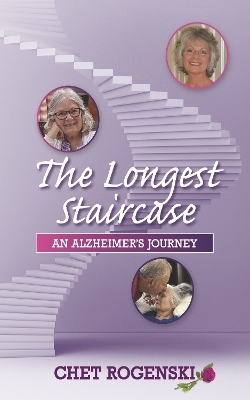 The Longest Staircase - Chet Rogenski