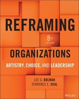 Reframing Organizations - Bolman, Lee G.