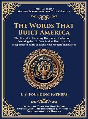 The Words That Built America
