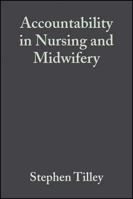 Accountability in Nursing and Midwifery 2e