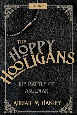 The Hoppy Hooligans
