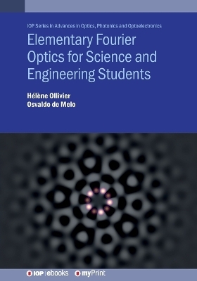 Elementary Fourier Optics for Science and Engineering Students