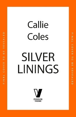 Silver Linings - Callie Coles