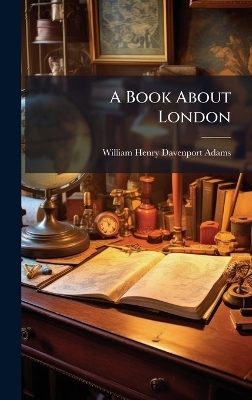 A Book About London - 