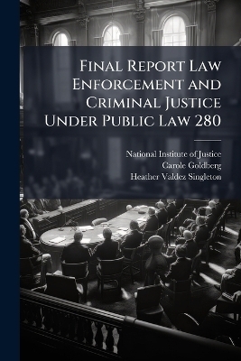 Final Report Law Enforcement and Criminal Justice Under Public Law 280