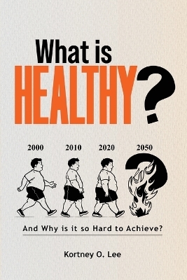 What is Healthy?