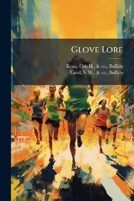 Glove Lore - 