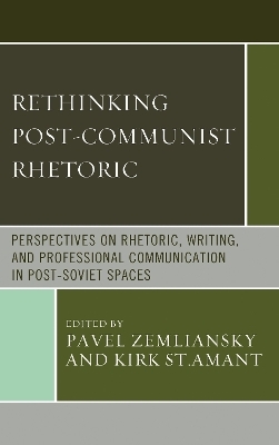 Rethinking Post-Communist Rhetoric - 