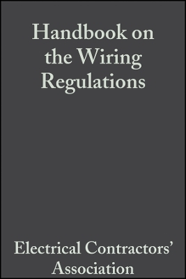Handbook on the Wiring Regulations – the IEE Wiring Regulations BS 7671 3e