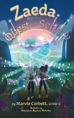 Zaeda and the Quest for Service - Marvie Corbett