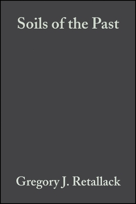 Soils of the Past – An Introduction to Paleopedology 2e