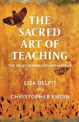 The Sacred Art of Teaching