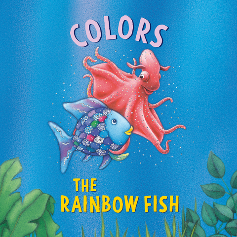 The Rainbow Fish: Colors - Marcus Pfister