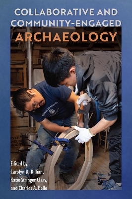 Collaborative and Community-Engaged Archaeology - 