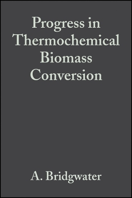 Progress in Thermochemical Biomass Conversion 2v Set (Sold only as a boxed set) - AV Bridgwater