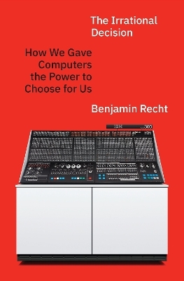 The Irrational Decision - Benjamin Recht