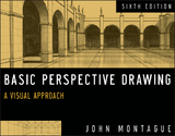 Basic Perspective Drawing, Enhanced Edition -  John Montague