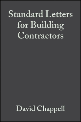 Standard Letters for Building Contractors 3e - D Chappell