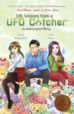 Life Lessons from a UFO Catcher 2 - Kenny Loui