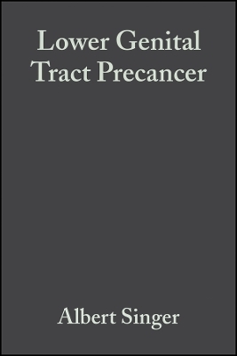 Lower Genital Tract Precancer – Colposcopy, Pathology and Treatment 2e
