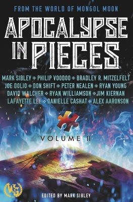 Apocalypse in Pieces - Mark Sibley