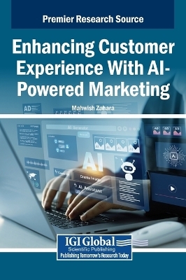 Enhancing Customer Experience With AI-Powered Marketing