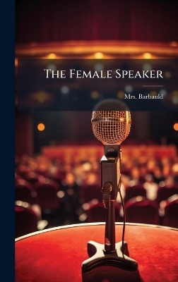 The Female Speaker - 