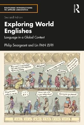Exploring World Englishes - Philip Seargeant, Lin PAN 潘琳