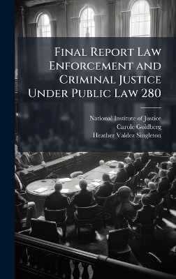 Final Report Law Enforcement and Criminal Justice Under Public Law 280