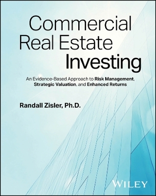 Commercial Real Estate Investing - Randall Zisler