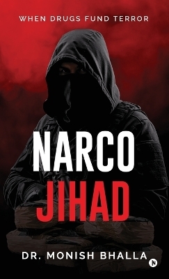 Narco Jihad