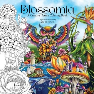 Blossomia. A Creative Nature Coloring