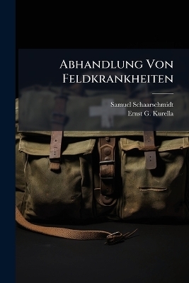 Abhandlung Von Feldkrankheiten