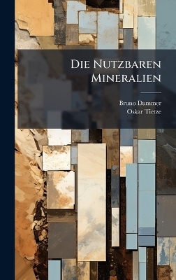 Die Nutzbaren Mineralien