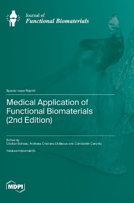 Medical Application of Functional Biomaterials (2nd Edition)