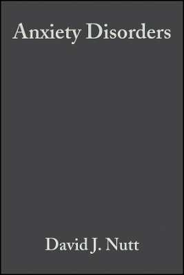 Anxiety Disorders - D Nutt