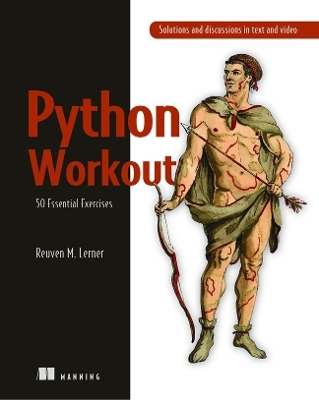 Python Workout, Second Edition - Reuven Lerner