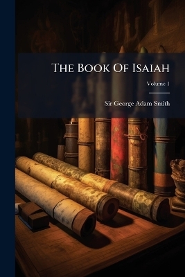 The Book Of Isaiah - 